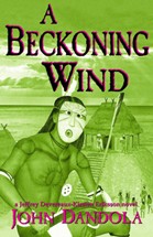 Cover of: A beckoning wind by John Dandola