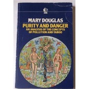 Cover of: Purity and danger by Mary Douglas.