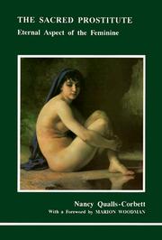 Cover of: The sacred prostitute: eternal aspect of the feminine