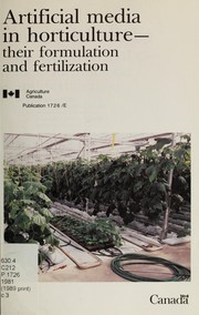 Artificial media in horticulture by Edward F. Maas