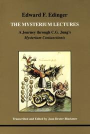 Cover of: The Mysterium Lectures by Edward F. Edinger, Edward F. Edinger