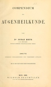 Cover of: Compendium der Augenheilkunde ... by Ignaz Meyr
