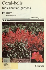 Cover of: Coral-bells for Canadian gardens by H. H. Marshall