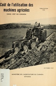 Cover of: Coût de l'utilisation des machines agricoles dans l'est du Canada