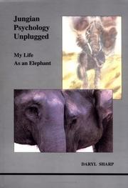 Cover of: Jungian psychology unplugged: my life as an elephant