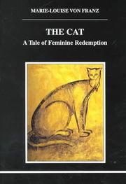 Cover of: The cat by Marie-Louise von Franz, Marie-Louise von Franz