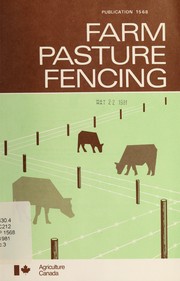 Cover of: Farm pasture fencing