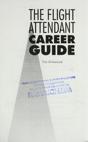 Cover of: The flight attendant career guide