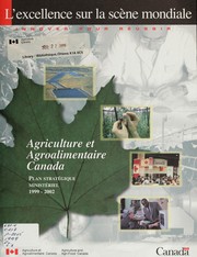 Cover of: L'excellence sur la scène mondiale: innover pour réussir : plan stratégique ministériel 1999-2002 d'AAC