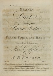 Cover of: Grand duet [Es] for two piano fortes or a piano forte and harp by Johann Baptist) Cramier