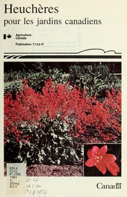 Cover of: Heuchères pour les jardins canadiens