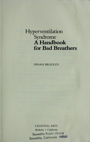 Cover of: Hyperventilation syndrome by Dinah Bradley