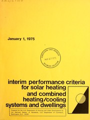 Cover of: Interim performance criteria for solar heating and combined heating/cooling systems and dwellings.