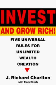 Cover of: Invest and grow rich! by Richard Charlton