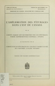 Cover of: L'amélioration des pâturages dans l'est du Canada