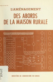Cover of: L'aménagement des abords de la maison rurale by R. W. Oliver