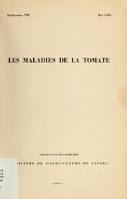 Cover of: Les maladies de la tomate