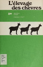 Cover of: L'Élevage des chèvres by Canada. Agriculture Canada