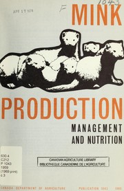 Cover of: Mink production: management and nutrition