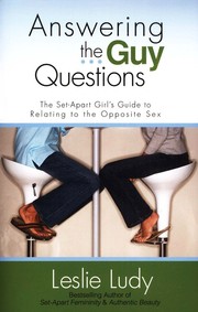 Answering the guy questions by Leslie Ludy