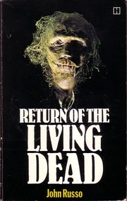 Cover of: Return of the living dead by John P. Russo