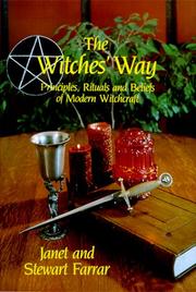 Cover of: The Witches' Way by Janet Farrar, Stewart Farrar