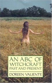 An ABC of witchcraft past & present by Doreen Valiente