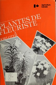 Cover of: Plantes de fleuriste à dorloter