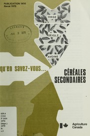 Cover of: Qu'en savez-vous--céréales secondaires: orge, seigle, avoine