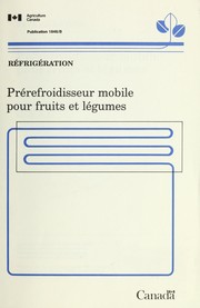 Cover of: Réfrigération: Prérefroidisseur mobile pour fruits et légumes