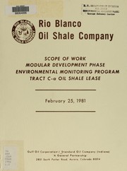 Cover of: Scope of work: RBOSC modular development phase environmental monitoring program, tract C-a oil shale lease
