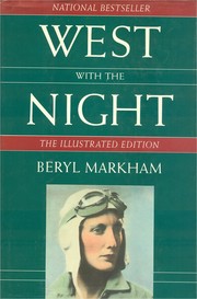 Cover of: West with the night by Beryl Markham