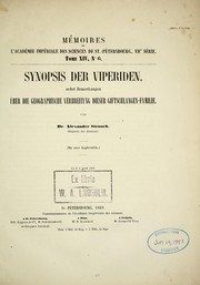 Cover of: Synopsis der Viperiden: nebst Bemerkungen über die geographische Verbreitung dieser Giftschlangen-Familie