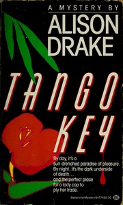 Cover of: Tango Key by Alison Drake, Alison Drake