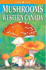 Cover of: Mushrooms of Western Canada by Helene M.E. Schalkwijk-Barendsen