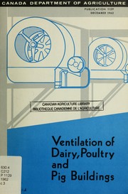 Cover of: Ventilation of dairy, poultry and pig buildings | C. G. E. Downing