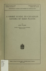 Cover of: A short guide to Canadian genera of seed plants