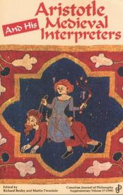 Cover of: Aristotle and his medieval interpreters by edited by Richard Bosley and Martin Tweedale.