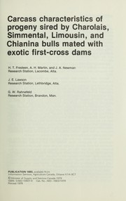 Cover of: CARCASS CHARACTERISTICS OF PROGENY SIRED BY CHAROLAIS, SIMMENTAL, LIMOUSIN, AND CHIANINA BULLS MATED WITH EXOTIC FIRST-CROSS DAMS