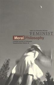 Cover of: Feminist Moral Philosophy (Canadian Journal of Philosophy) by Samantha Brennan