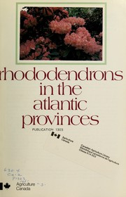 Cover of: Rhododendrons in the Atlantic Provinces