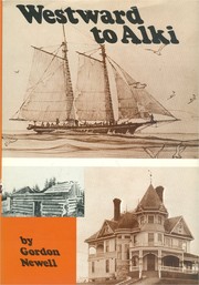 Cover of: Westward to Alki: the story of David and Louisa Denny