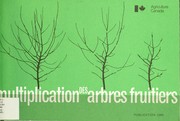 Cover of: Multiplication des arbres fruitiers