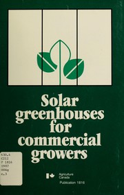 Solar greenhouses for commercial growers