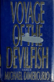 Cover of: Voyage of the Devilfish by Michael DiMercurio, Michael DiMercurio