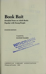 Cover of: Book bait: detailed notes on adult books popular with young people