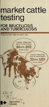 Market cattle testing for brucellosis and tuberculosis by Canada. Agriculture Canada