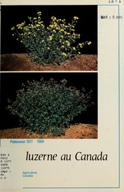 La luzerne au Canada by D. H. Heinrichs