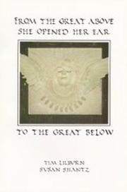 Cover of: From the Great Above She Opened Her Ear to the Great Below