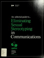Cover of: An Editorial guide to -- eliminating sexual stereotyping in communications